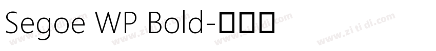 Segoe WP Bold字体转换